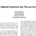 “Why do Nigerian Scammers Say They are from Nigeria?” Microsoft paper
