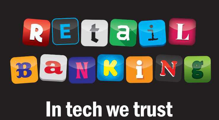 In Tech We Trust – How 203 global banking executives see retail banking