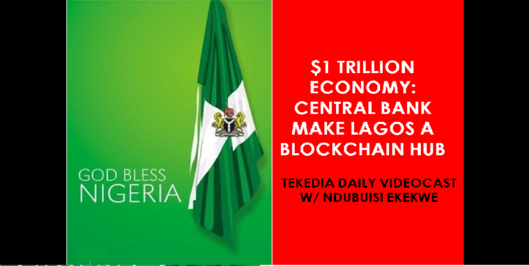 Central Bank of Nigeria Make Lagos A Blockchain Hub [Video]