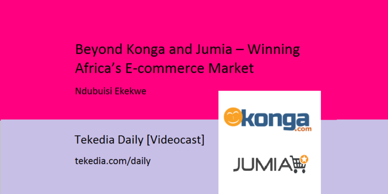 Beyond Konga and Jumia – Winning Africa’s E-commerce Market [Video]