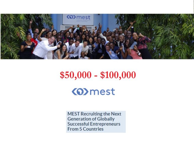 MEST Unveils Seed Funding Applications Of $50,000 – $100,000 For African Startups