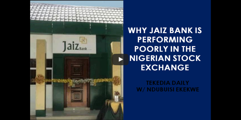 Why Jaiz Bank Plc Is Performing Poorly In The Nigerian Stock Exchange