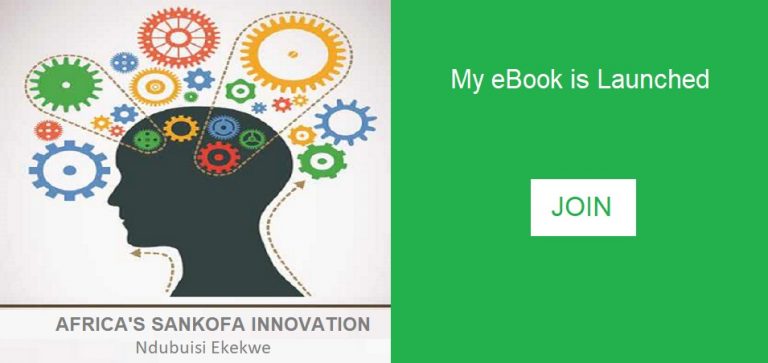 My Book, Africa’s Sankofa Innovation, Is Launched
