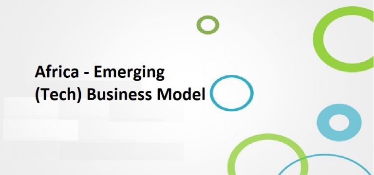 The Leading (Tech) Business Model Emerging In Nigeria, Africa