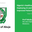A Presentation in College of Health Sciences, University of Abuja, Scheduled