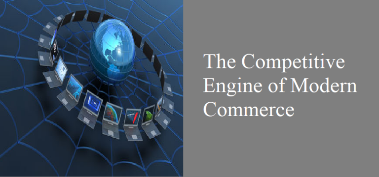 The Competitive Engine of Modern Commerce