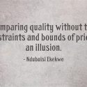 Understand The Relationship Between Quality and Price