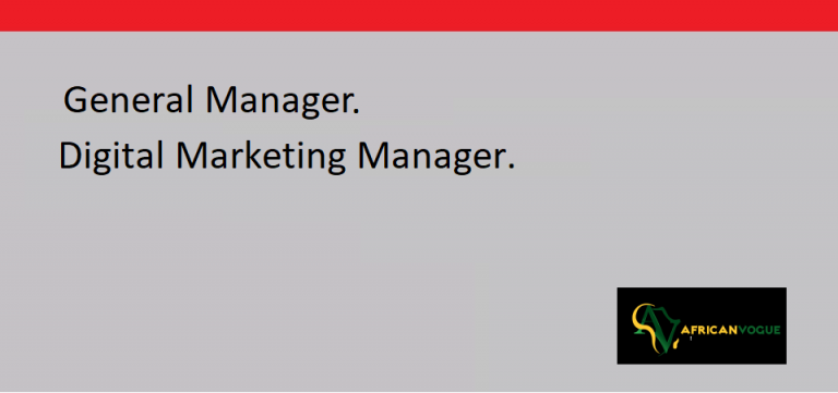 African Vogue Hiring General Manager, Digital Marketing Manager in Lagos