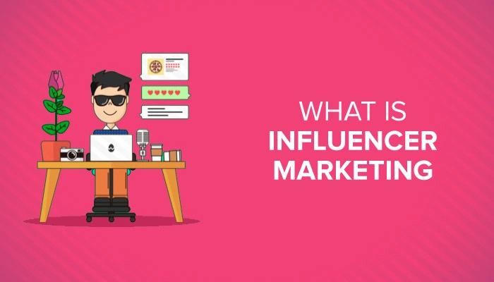 Understanding Influencer Marketing