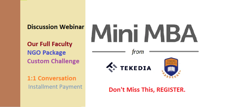 Tekedia Mini-MBA: Full Faculty, Weekly Format, NGO Package, Installment Payment,  Custom Assignment