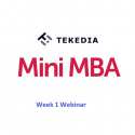 Tekedia Mini-MBA Webinar for Week 1 – Now 4pm Lagos Time Today (Feb 15)