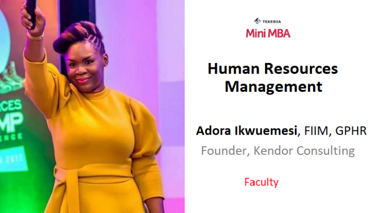A HR Leader to Lead Human Resources Management Session In Tekedia Mini-MBA