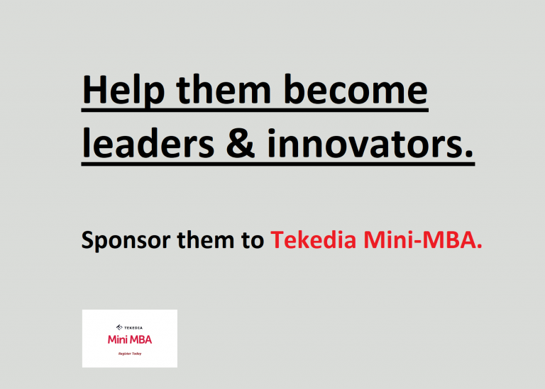 Help Them Become Leaders & Innovators: Sponsor Your Staff  To Tekedia Mini-MBA