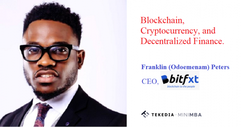 Blockchain, Cryptocurrency, and Decentralized Finance At Tekedia Institute