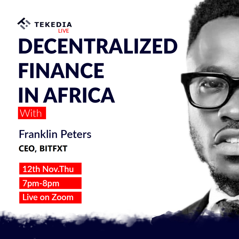 CEO of Bitfxt, Franklin Peters, to Lead A Session On Decentralized Finance – Tekedia Live