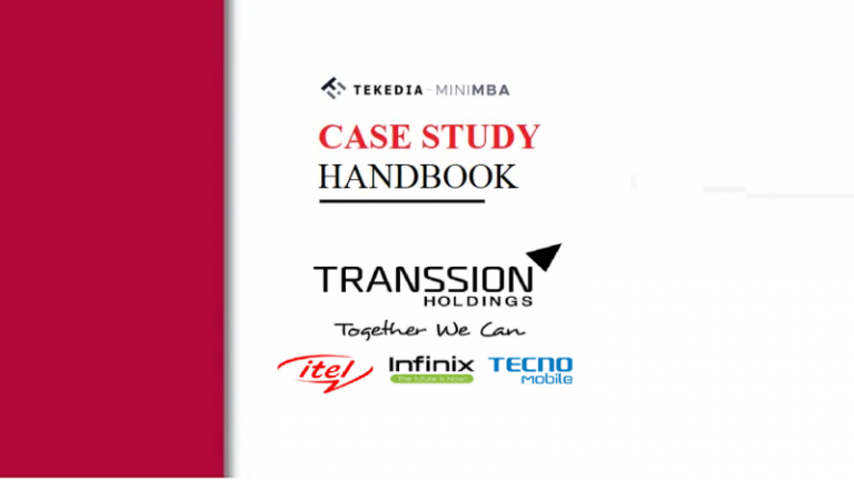 Tekedia CaseWorks – Transsion Holdings (Tecno, Infinix and itel)