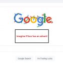 Imagine if Google Has Advert On Homepage!