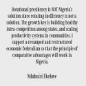 Rotational Presidency is NOT Nigeria’s Solution, Restructured Economic Federalism Is.