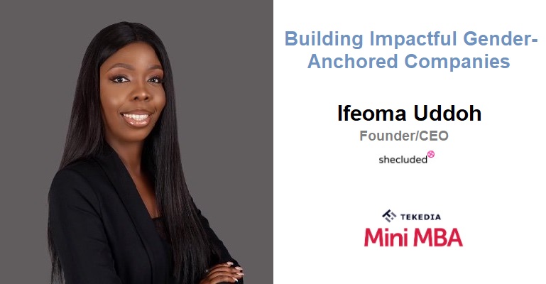 Shecluded – Building Impactful Gender-Anchored Companies