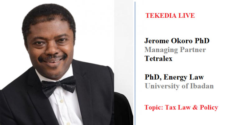 Tekedia Live Tomorrow is on Tax Law & Policy