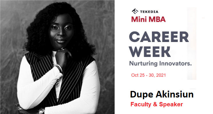 Dupe  Akinsiun Will Speak At Tekedia Career Week, Oct 25-30 2021