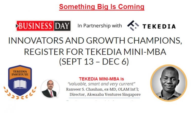 Something Big Is Coming from BusinessDay for Tekedia Mini-MBA