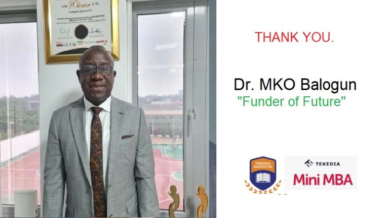 Thank You Dr. MKO Balogun for Funding the Future