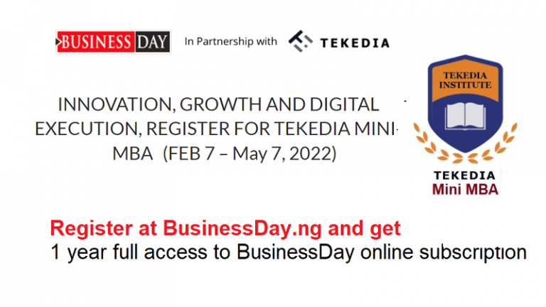 Register for Tekedia Mini-MBA at BusinessDay And Get One Year of Free Online Subscription