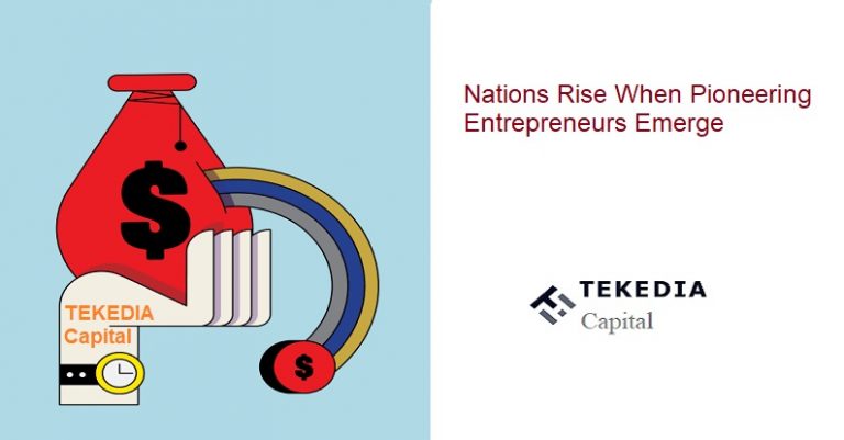 Invest in the Empires of the Future – Join Tekedia Capital Syndicate