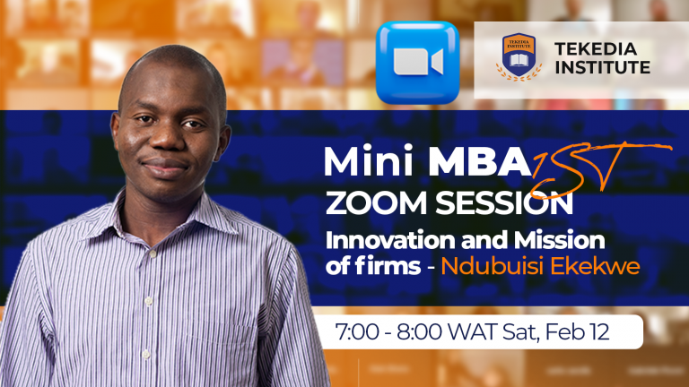 Live session of Tekedia Mini-MBA begins this Saturday
