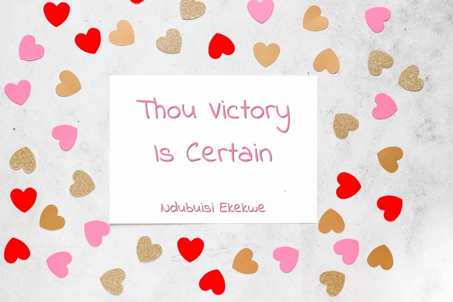 Thou Victory Is Certain