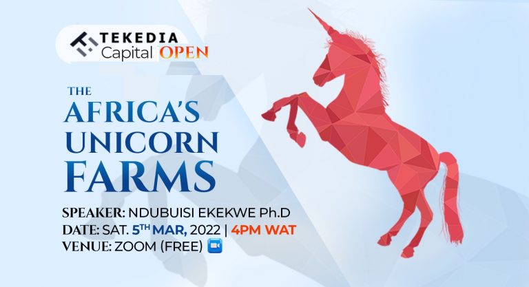 Attend Tekedia Capital OPEN on Saturday, March 5 – 4pm WAT (Free Zoom)