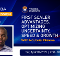 Tekedia Live – First Scaler Advantages, Optimizing Uncertainty, Speed & Growth
