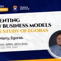 Inventing New Business Models – A Case Study of Egoras