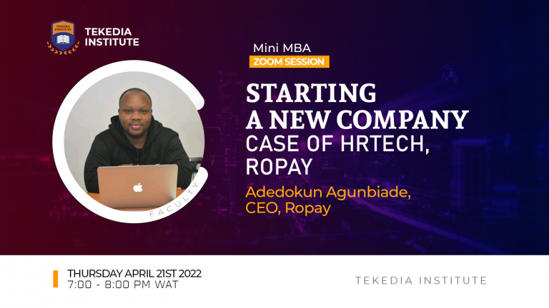 Tekedia Live: Starting A New Company – Case of HRTech, Ropay
