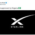 Nigeria Approves Elon Musk’s Starlink for Satellite-Based Internet Services
