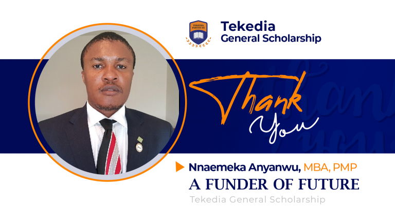 More Scholarships Available in Tekedia Institute