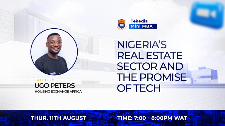 Nigeria’s Real Estate Sector and the Promise of Technology – Tekedia Live Today