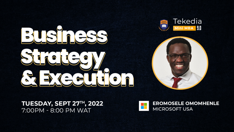 Business Strategy and Execution at Tekedia Mini-MBA