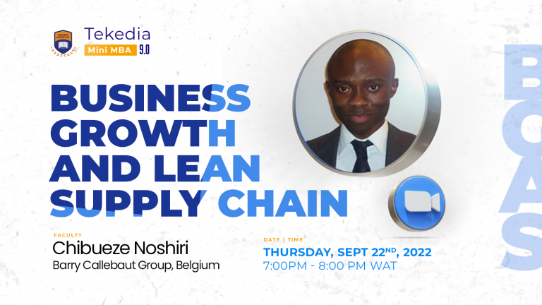 Business Growth and Lean Supply Chain at Tekedia Mini-MBA