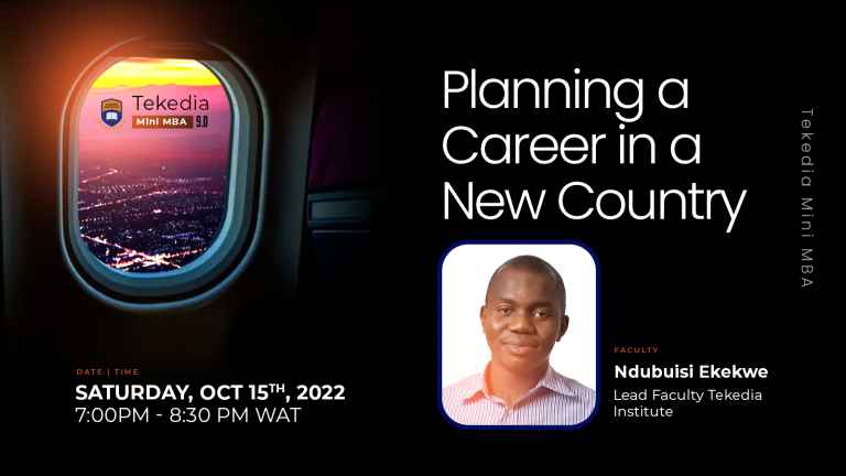 How To Thrive Abroad – Join us at Tekedia Mini-MBA for the Secrets