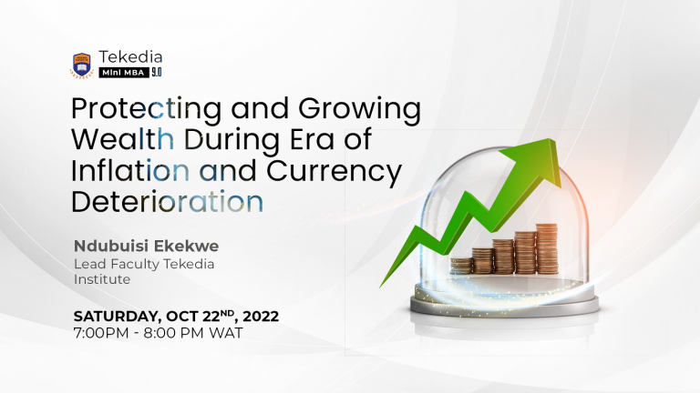 Protecting and Growing Wealth During Era of Inflation and Currency Deterioration