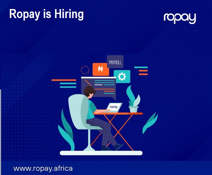 Tekedia Capital Portfolio Startup, Ropay, a HR/Payroll Tech Company, is Hiring