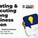 Creating and Executing Winning Business Models – Tekedia Mini-MBA