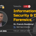 Information Security and Digital Forensics at Tekedia Institute