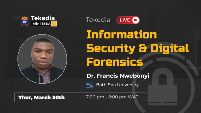 Information Security and Digital Forensics at Tekedia Institute