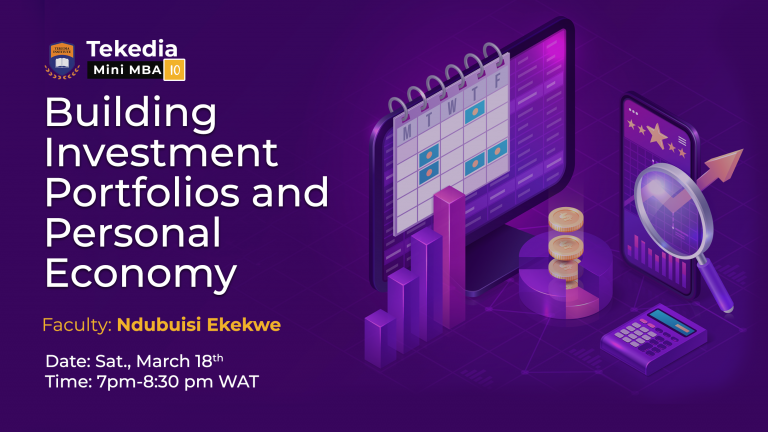 Building Investment Portfolios and Personal Economy – Tekedia Mini-MBA