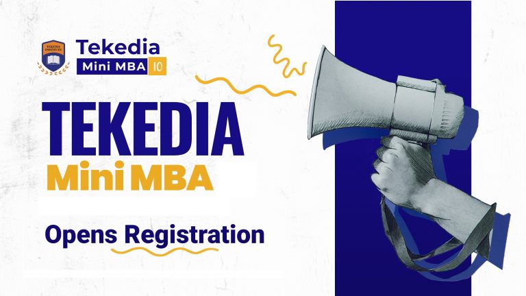 Beat the Early Bird Deadline for Massive Discounts, Register for Tekedia Mini-MBA
