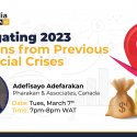 Navigating 2023 – Lessons from Previous Financial Crises – Tekedia Mini-MBA