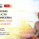 Exporting Products from Nigeria: Planning and Management – Tekedia Live